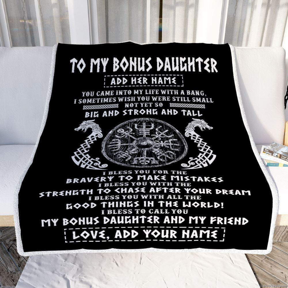 Personalized To My Bonus Daughter Viking Blanket From Stepdad My Bonus Daughter And My Friend Scandinavian Stepdaughter Birthday Gifts Christmas Fleece Blanket | siriusteestore