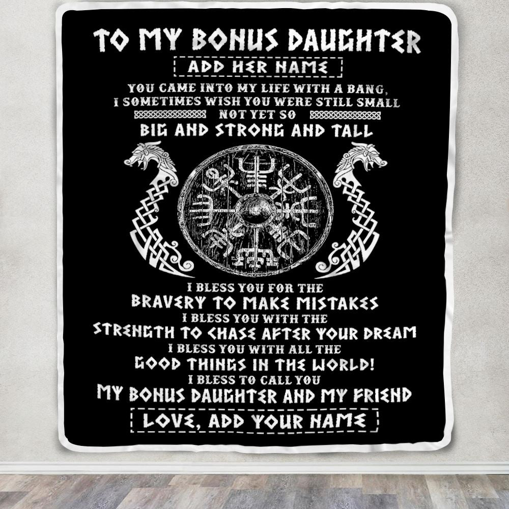Personalized To My Bonus Daughter Viking Blanket From Stepdad My Bonus Daughter And My Friend Scandinavian Stepdaughter Birthday Gifts Christmas Fleece Blanket | siriusteestore