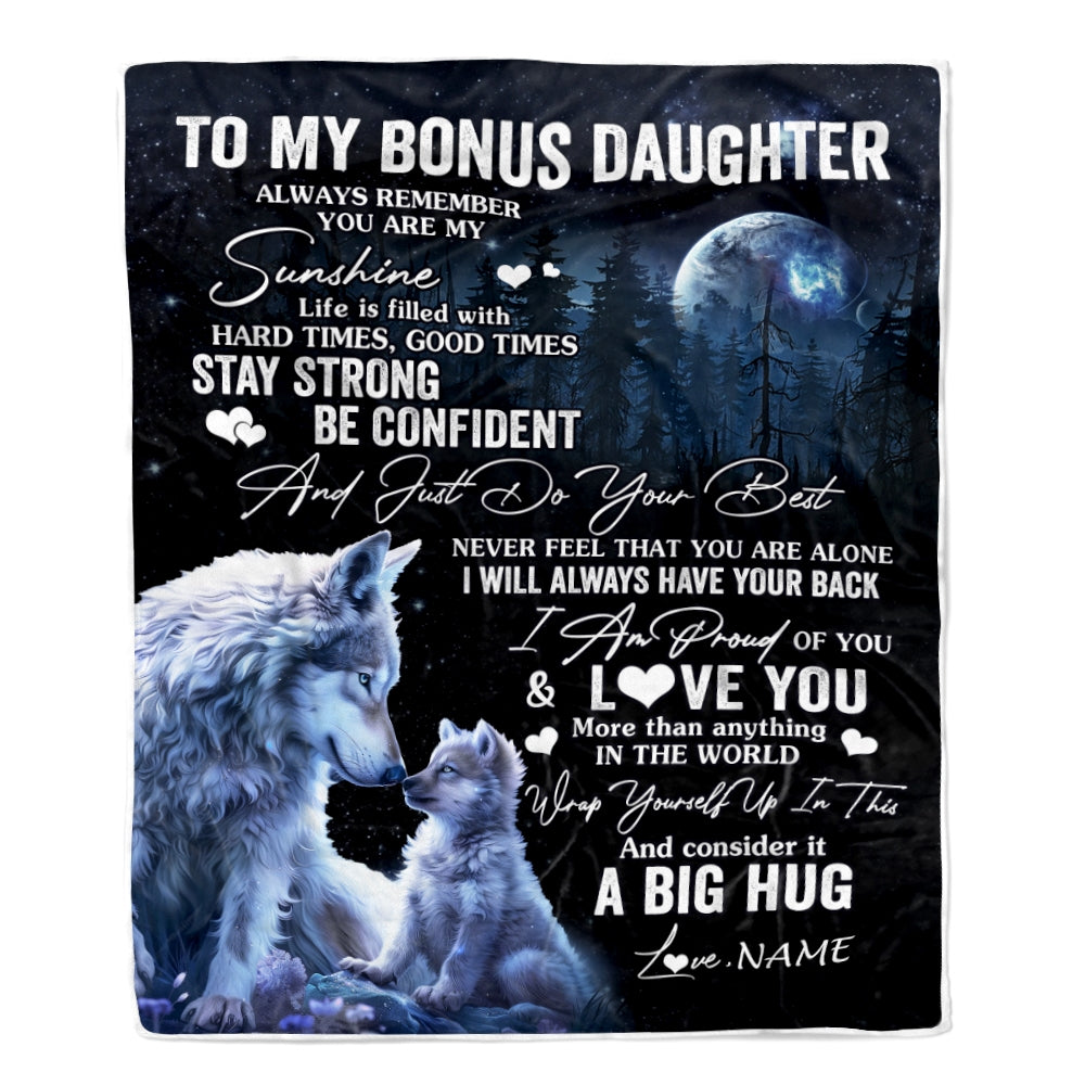 Personalized To My Bonus Daughter Wolf Blanket From Stepmother Always Remember Stepdaughter Birthday Graduation Christmas Customized Fleece Throw Blanket | siriusteestore
