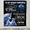 Personalized To My Bonus Daughter Wolf Blanket From Stepmother Always Remember Stepdaughter Birthday Graduation Christmas Customized Fleece Throw Blanket | siriusteestore