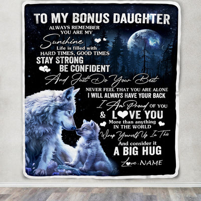 Personalized To My Bonus Daughter Wolf Blanket From Stepmother Always Remember Stepdaughter Birthday Graduation Christmas Customized Fleece Throw Blanket | siriusteestore