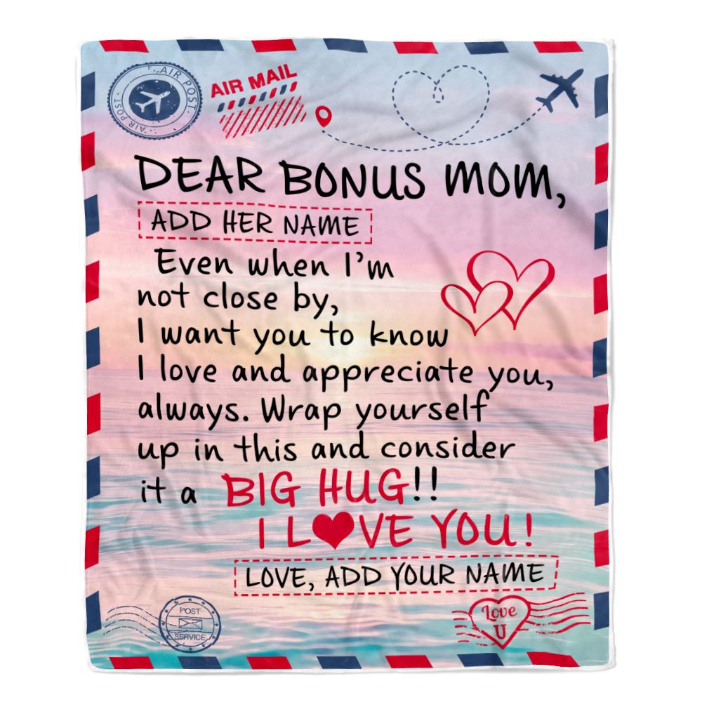 Personalized To My Bonus Mom Blanket From Daughter Letter Mail To Stepmom Gifts Happy Birthday Gifts Mothers Day Christmas Custom Name Fleece Throw Blanket | siriusteestore
