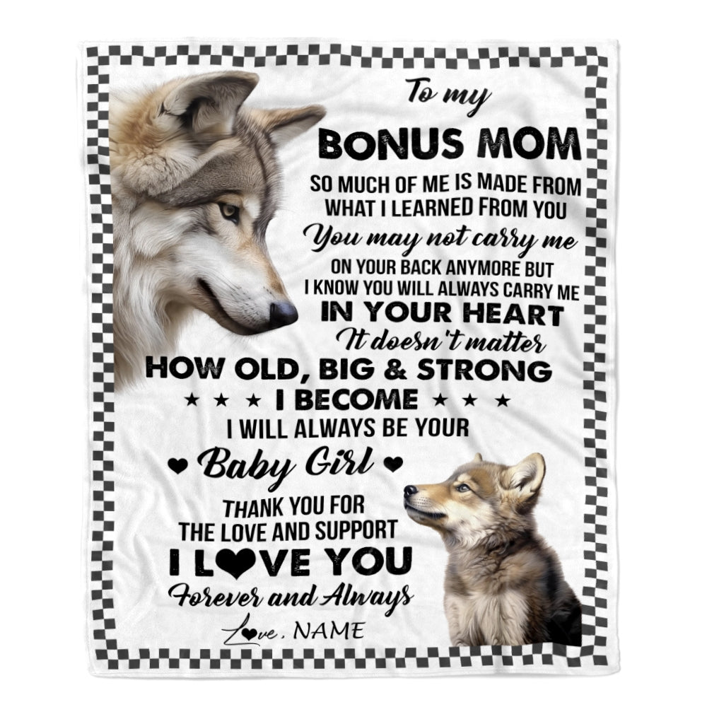 Personalized To My Bonus Mom From Step Daughter Blanket Wolf Always Be Your Little Girl Stepmom Mothers Day Birthday Christmas Gift Customized Fleece Blanket | siriusteestore