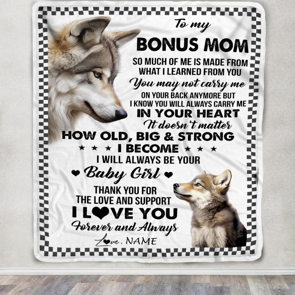 Personalized To My Bonus Mom From Step Daughter Blanket Wolf Always Be Your Little Girl Stepmom Mothers Day Birthday Christmas Gift Customized Fleece Blanket | siriusteestore