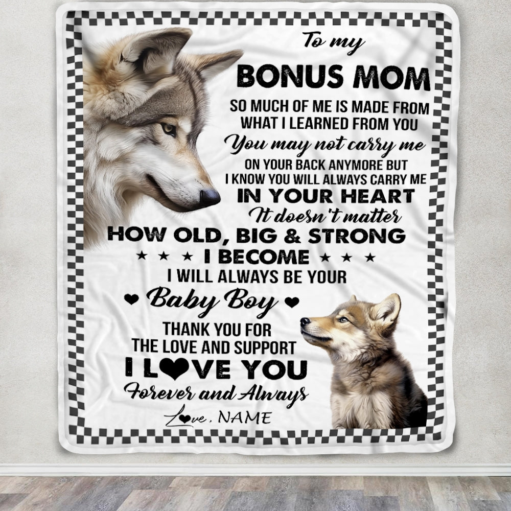 Personalized To My Bonus Mom From Step Son Blanket Wolf Always Be Your Little Boy Stepmom Mothers Day Birthday Christmas Gift Customized Fleece Throw Blanket | siriusteestore