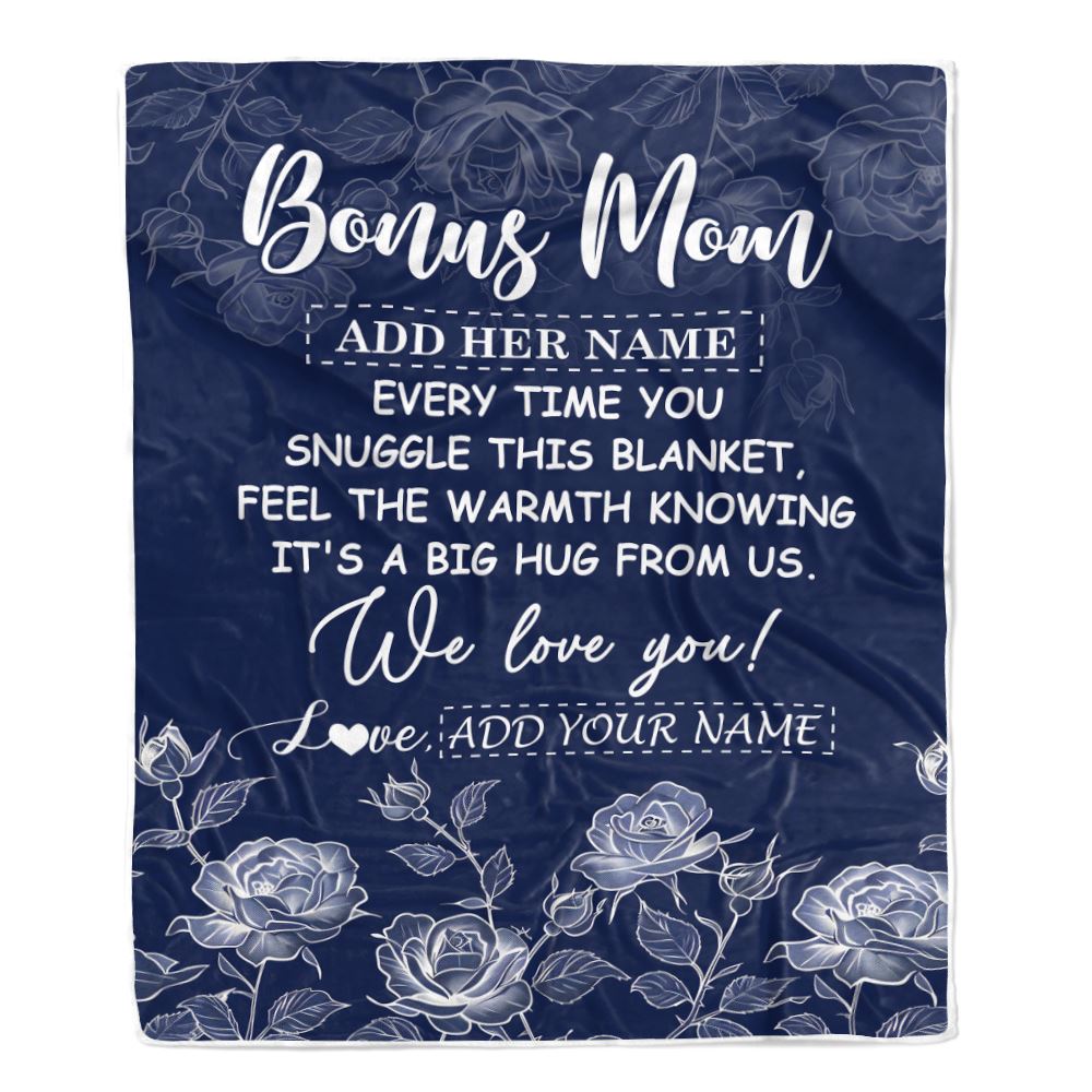 Personalized To My Bonus Mom Gifts Blanket From Stepdaughter Blue Flower Love You Birthday Gifts For Stepmom Mothers Day Christmas Stepmom Fleece Throw Blanket | siriusteestore