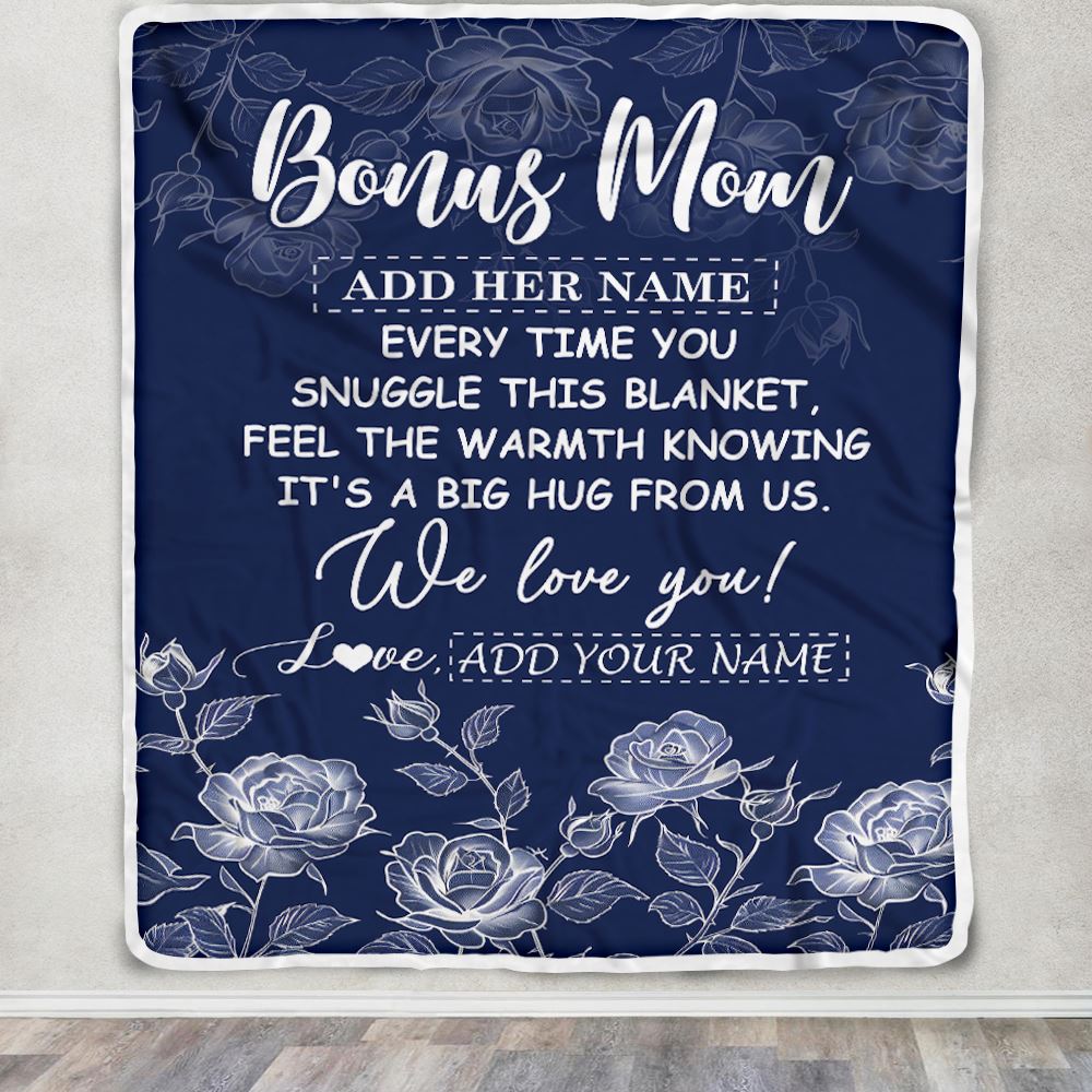 Personalized To My Bonus Mom Gifts Blanket From Stepdaughter Blue Flower Love You Birthday Gifts For Stepmom Mothers Day Christmas Stepmom Fleece Throw Blanket | siriusteestore