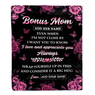 Personalized To My Bonus Mom Gifts From Step Son Daughter Blanket Rose Floral It A Big Hug Birthday Gift Idea For Stepmom Gifts Christmas Custom Fleece Blanket | siriusteestore
