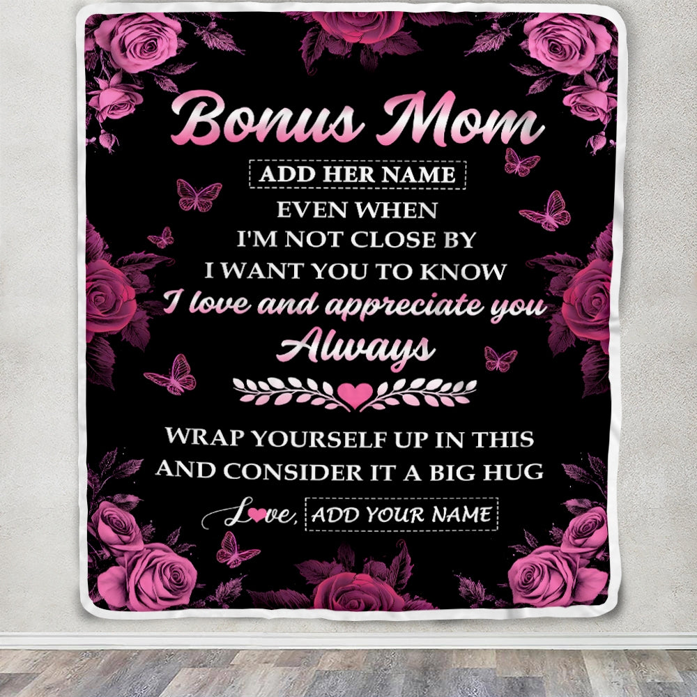 Personalized To My Bonus Mom Gifts From Step Son Daughter Blanket Rose Floral It A Big Hug Birthday Gift Idea For Stepmom Gifts Christmas Custom Fleece Blanket | siriusteestore