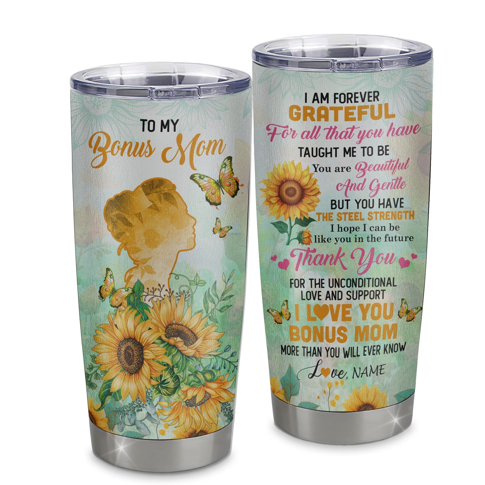 Personalized To My Bonus Mom Tumbler From Step Daughter Stainless Steel Sunflower Forever Grateful Stepmom Gift Birthday Mothers Day Christmas Travel Mug | siriusteestore