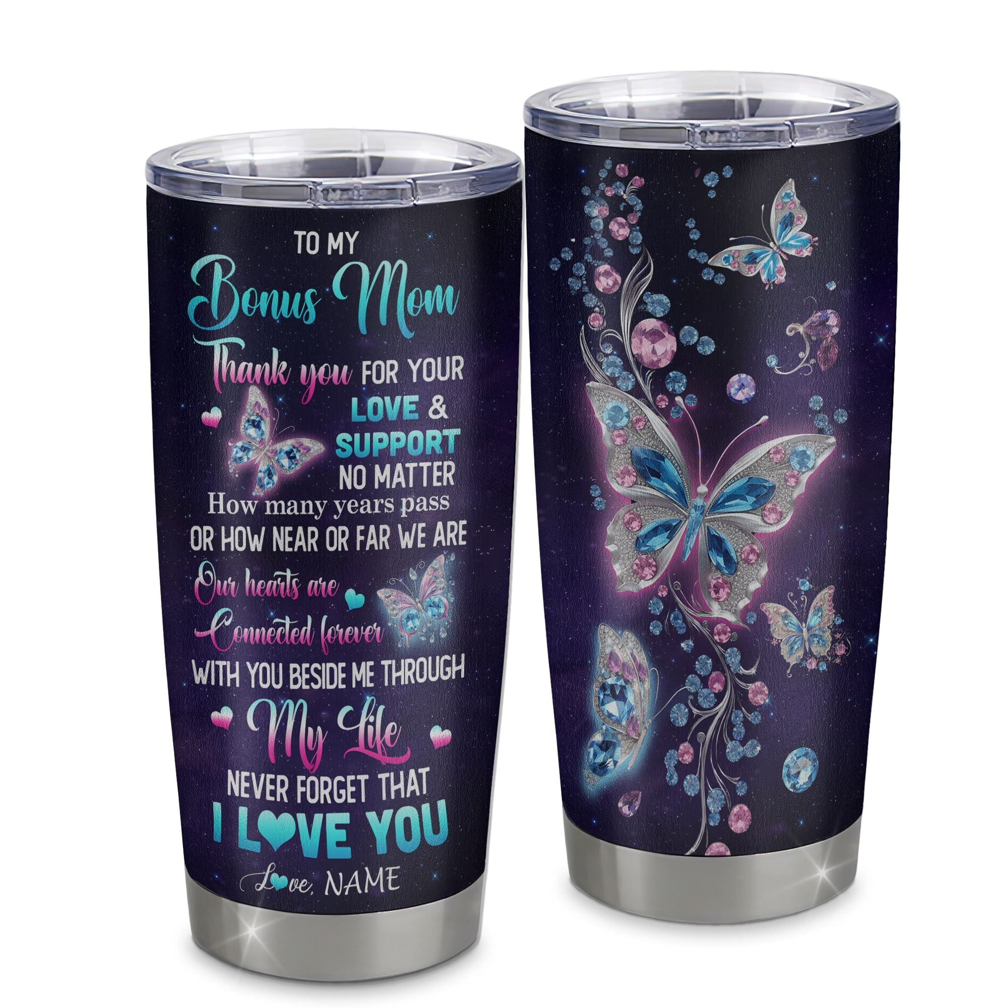 Personalized To My Bonus Mom Tumbler From Stepdaughter Butterfly Thank You For Your Love Stepmother Gift Birthday Mothers Day Christmas Custom Travel Mug | siriusteestore