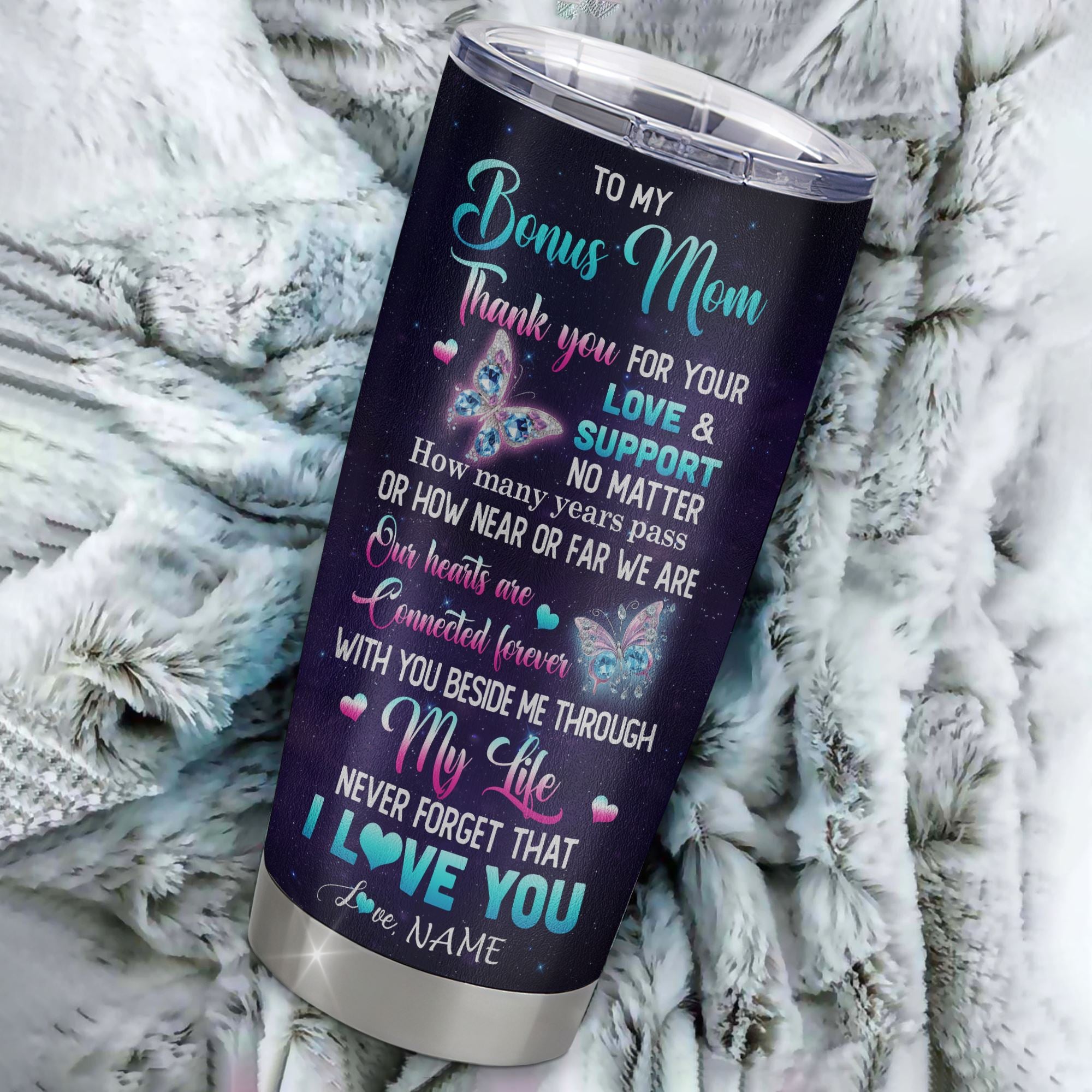 Personalized To My Bonus Mom Tumbler From Stepdaughter Butterfly Thank You For Your Love Stepmother Gift Birthday Mothers Day Christmas Custom Travel Mug | siriusteestore
