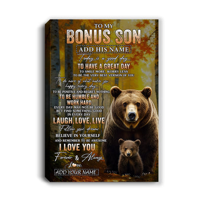 Personalized To My Bonus Son Bear Canvas From Stepmother Stepfather Every Day Laugh Love Live Stepson Birthday Gifts Christmas Custom Wall Art Framed Canvas | siriusteestore