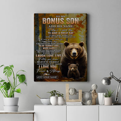 Personalized To My Bonus Son Bear Canvas From Stepmother Stepfather Every Day Laugh Love Live Stepson Birthday Gifts Christmas Custom Wall Art Framed Canvas | siriusteestore