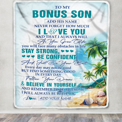 Personalized To My Bonus Son Blanket Beach I Love You Forever From Stepmom Stepdad Stepson Birthday Gifts Christmas Graduation Customized Fleece Blanket | siriusteestore
