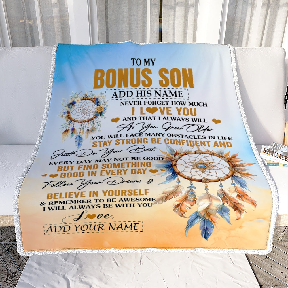 Personalized To My Bonus Son Blanket Dream Catcher I Love You Forever From Stepmom Stepdad Stepson Birthday Gifts Christmas Graduation Custom Fleece Blanket | siriusteestore