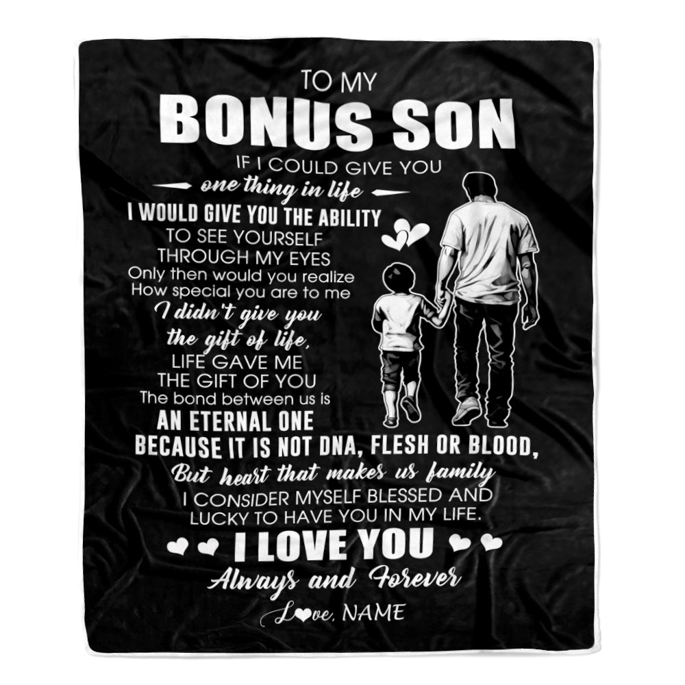 Personalized To My Bonus Son Blanket From Bonus Dad It Is Not DNA I Love You Stepson Birthday Meaningful Christmas Customized Gift Fleece Throw Blanket | siriusteestore