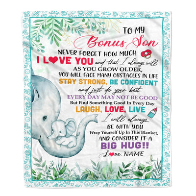 Personalized To My Bonus Son Blanket From Mom Never Forget I Love You Elephant Baby Stepson Birthday Christmas Customized Bed Fleece Throw Blanket | siriusteestore