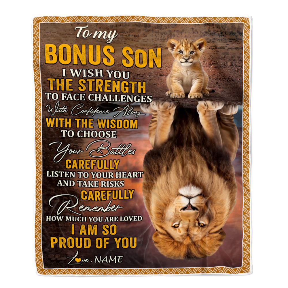 Personalized To My Bonus Son Blanket From Step Mom Dad I Wish You The Strength Lion Stepson Birthday Gifts Graduation Christmas Customized Fleece Throw Blanket | siriusteestore