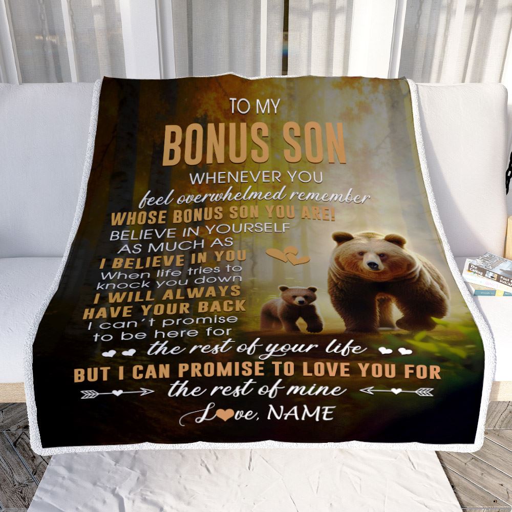 Personalized To My Bonus Son Blanket From Step Mom Dad Whenever You Feel Bear Stepson Birthday Gifts Graduation Christmas Fleece Throw Blanket | siriusteestore
