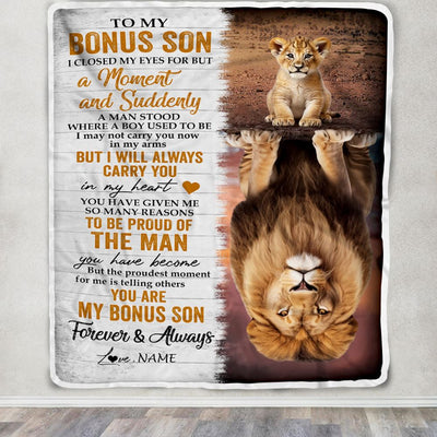 Personalized To My Bonus Son Blanket From Stepdad Lion Proud Of The Man You Have Become Stepson Birthday Gifts Graduation Christmas Custom Fleece Blanket | siriusteestore