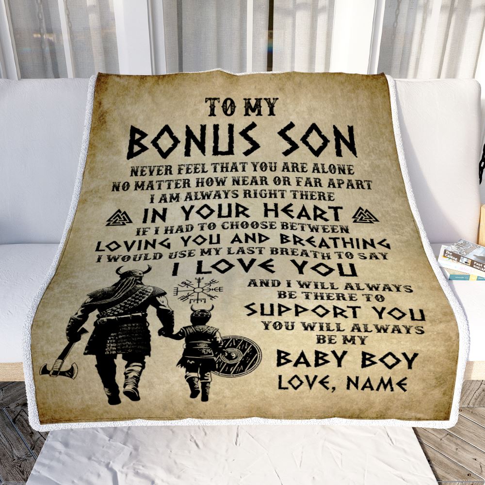 Personalized To My Bonus Son Blanket From Stepdad Viking Never Feel That You Are Alone Viking Stepson Birthday Gifts Christmas Customized Fleece Throw Blanket | siriusteestore