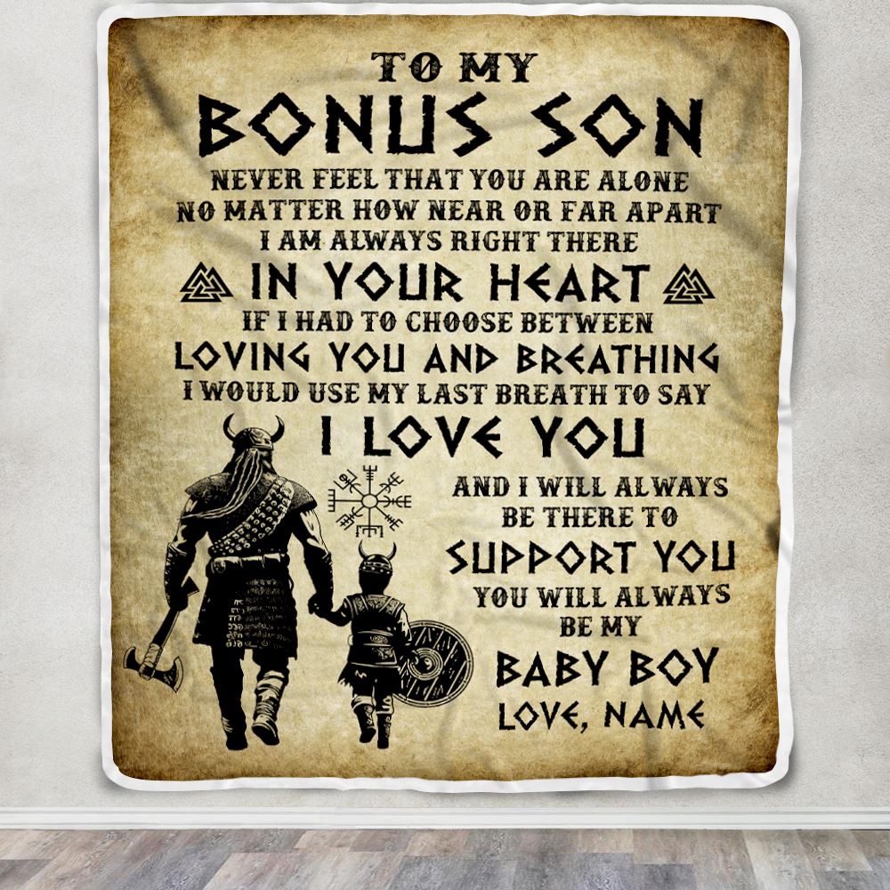Personalized To My Bonus Son Blanket From Stepdad Viking Never Feel That You Are Alone Viking Stepson Birthday Gifts Christmas Customized Fleece Throw Blanket | siriusteestore