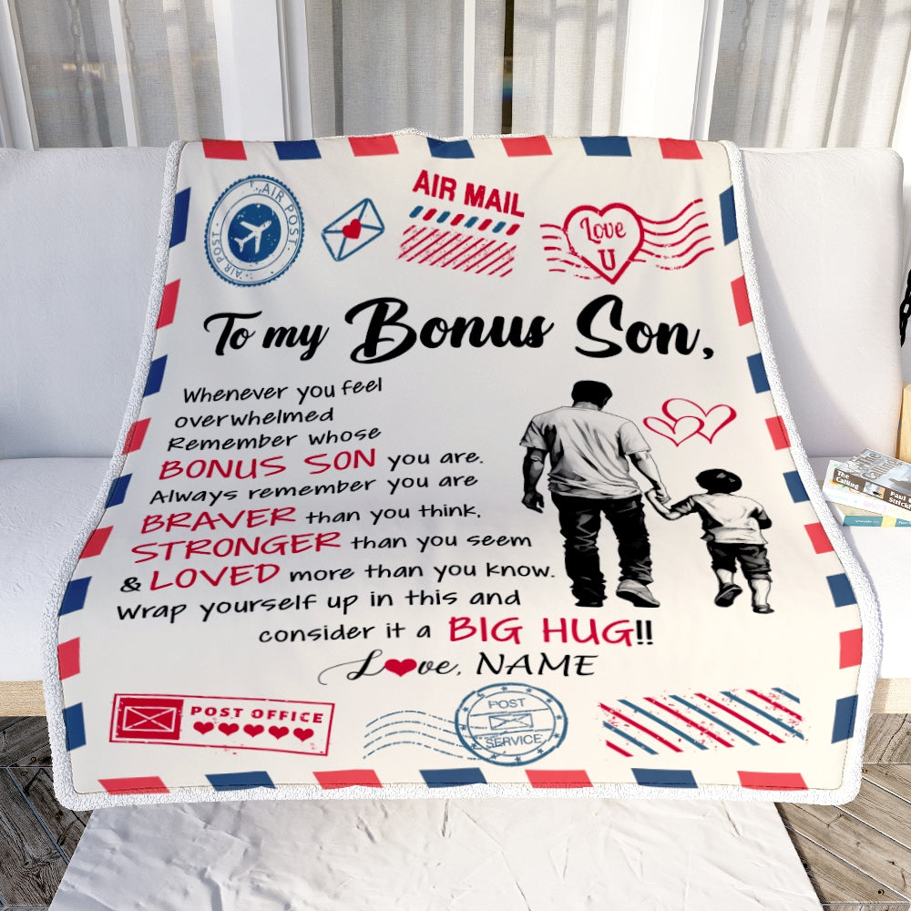 Personalized To My Bonus Son Blanket From Stepfather Braver Stronger Loved Airmail Stepson Birthday Graduation Christmas Customized Fleece Throw Blanket | siriusteestore