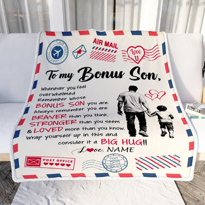 Personalized To My Bonus Son Blanket From Stepfather Braver Stronger Loved Airmail Stepson Birthday Graduation Christmas Customized Fleece Throw Blanket | siriusteestore