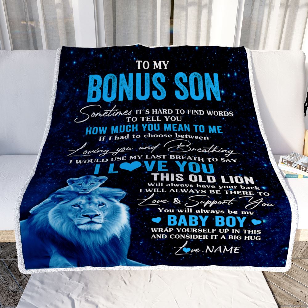 Personalized To My Bonus Son Blanket From Stepfather I Love You This Old Lion Stepson Birthday Graduation Christmas Customized Fleece Throw Blanket | siriusteestore
