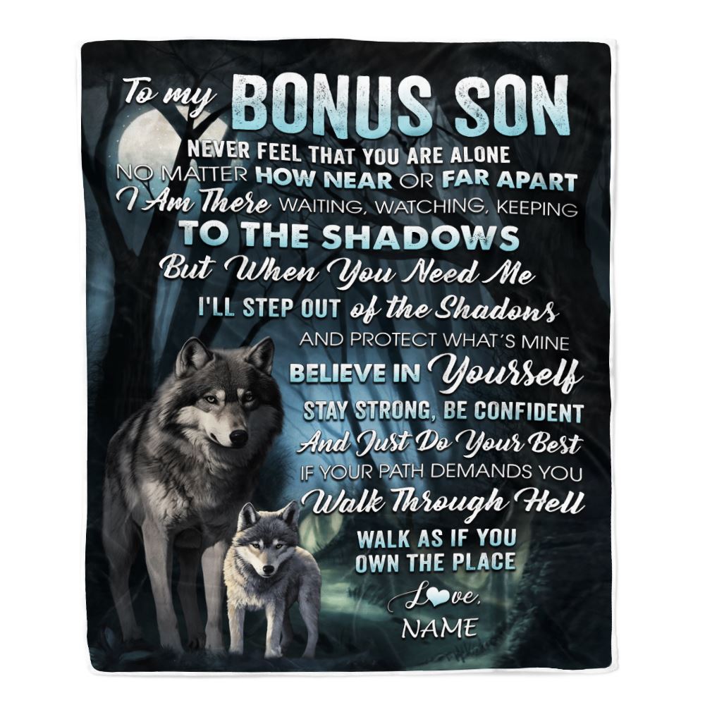 Personalized To My Bonus Son Blanket From Stepfather Never Feel That You Are Alone Wolf Stepson Birthday Graduation Christmas Customized Gift Fleece Blanket | siriusteestore