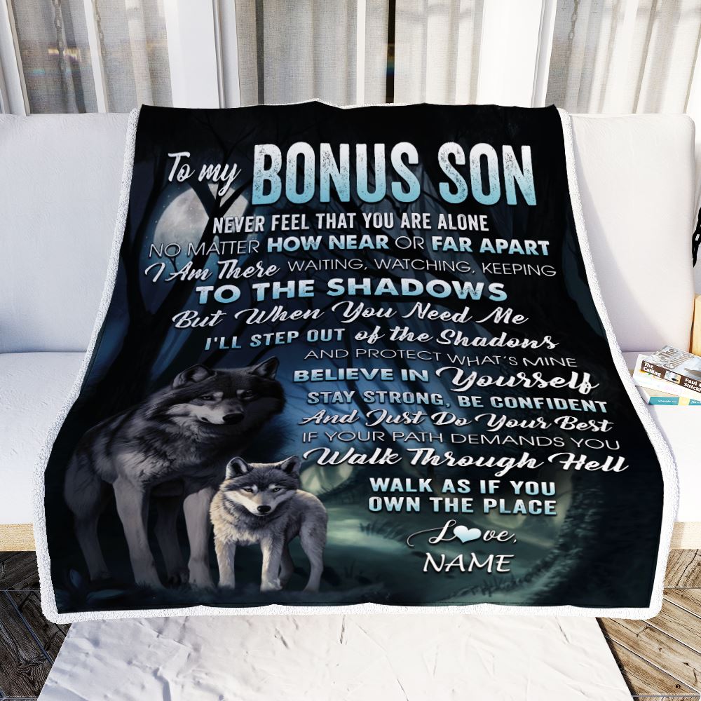 Personalized To My Bonus Son Blanket From Stepfather Never Feel That You Are Alone Wolf Stepson Birthday Graduation Christmas Customized Gift Fleece Blanket | siriusteestore