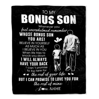 Personalized To My Bonus Son Blanket From Stepfather Whenever You Feel Overwhelmed Stepson Birthday Graduation Christmas Customized Fleece Throw Blanket | siriusteestore
