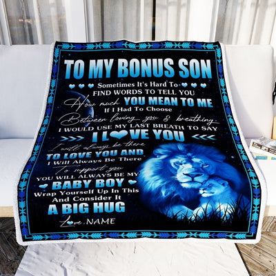 Personalized To My Bonus Son Blanket From Stepfather You Mean Yo Me My Baby Boy Lion Stepson Birthday Graduation Christmas Customized Fleece Blanket | siriusteestore