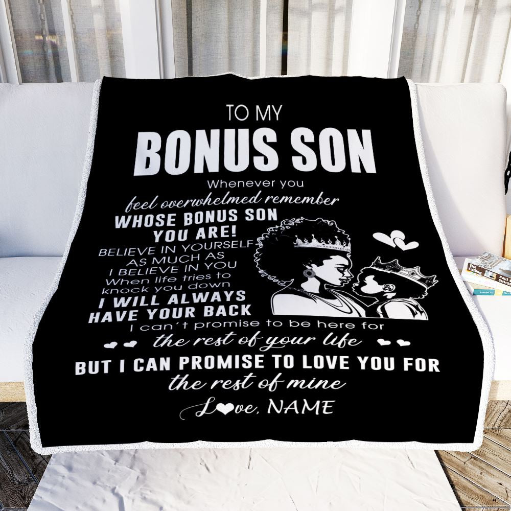 Personalized To My Bonus Son Blanket From Stepmom African Woman Whenever You Feel Overwhelmed Stepson Birthday Graduation Christmas Customized Fleece Blanket | siriusteestore