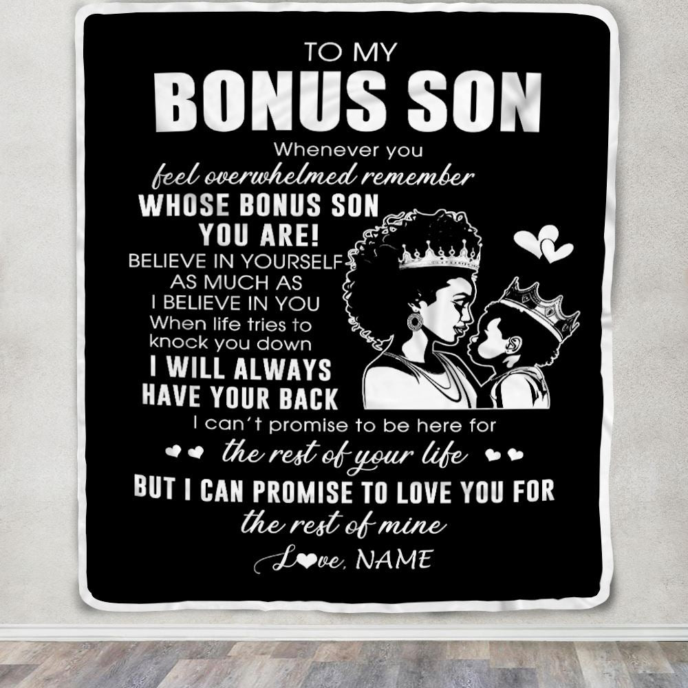 Personalized To My Bonus Son Blanket From Stepmom African Woman Whenever You Feel Overwhelmed Stepson Birthday Graduation Christmas Customized Fleece Blanket | siriusteestore