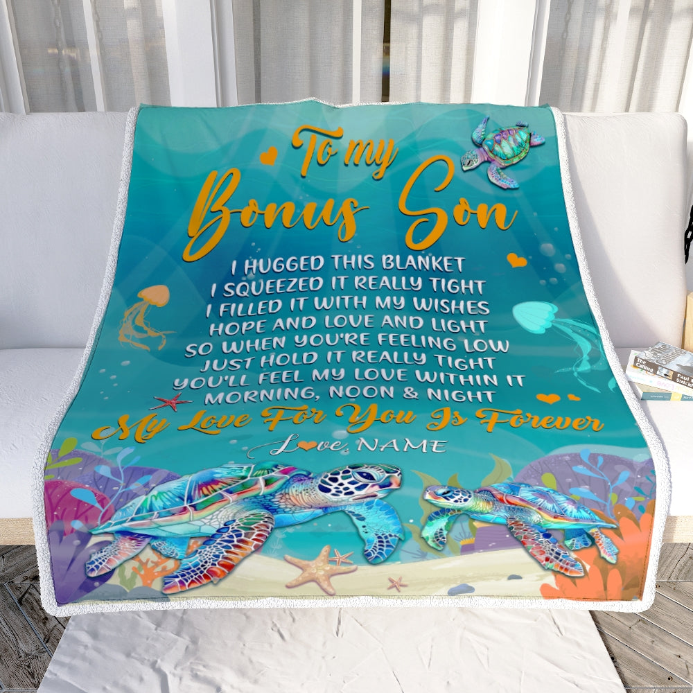 Personalized To My Bonus Son Blanket From Stepmom I Hugged This Blanket Turtle Beach Stepson Birthday Thanksgiving Christmas Customized Bed Fleece Blanket | siriusteestore
