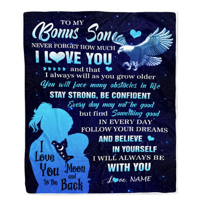 Personalized To My Bonus Son Blanket From Stepmom Never Forget I Love You Eagle Stepson Gift Birthday Graduation Christmas Customized Fleece Throw Blanket | siriusteestore