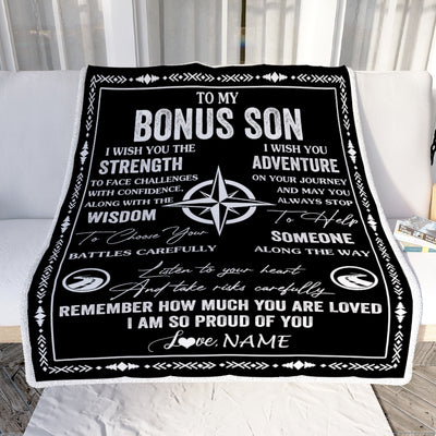 Personalized To My Bonus Son Blanket From Stepmom Stepdad I Wish You The Strength Stepson Birthday Gifts Graduation Christmas Customized Fleece Throw Blanket | siriusteestore