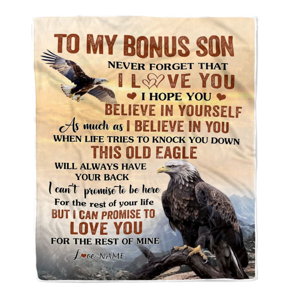 Personalized To My Bonus Son Blanket From Stepmom Stepdad This Old Eagle Love You Stepson Birthday Gifts Graduation Christmas Customized Fleece Throw Blanket | siriusteestore
