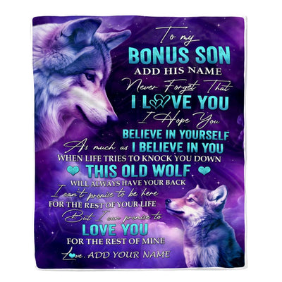 Personalized To My Bonus Son Blanket From Stepmom Stepdad Wolf Never Forget I Love You Stepson Birthday Gifts Graduation Christmas Customized Fleece Blanket | siriusteestore