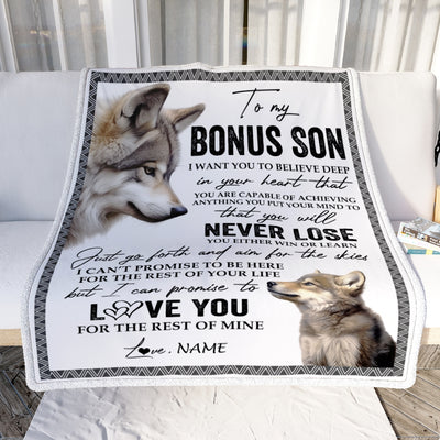 Personalized To My Bonus Son Blanket From Stepmom Stepdad You Will Never Lose Wolf Stepson Birthday Graduation Christmas Customized Bed Quilt Fleece Blanket | siriusteestore