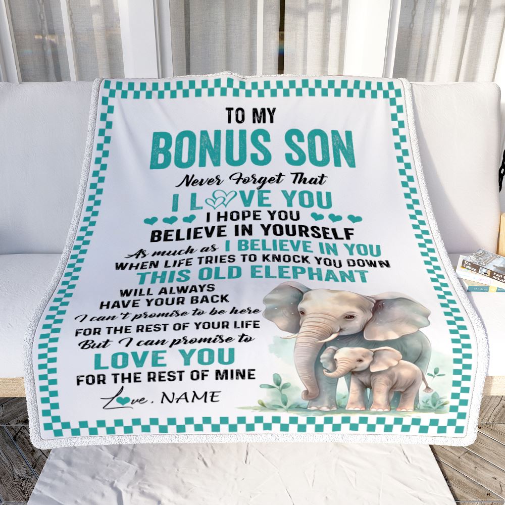 Personalized To My Bonus Son Blanket From Stepmom This Old Elephant Love You Stepson Birthday Gifts Graduation Christmas Customized Fleece Throw Blanket | siriusteestore