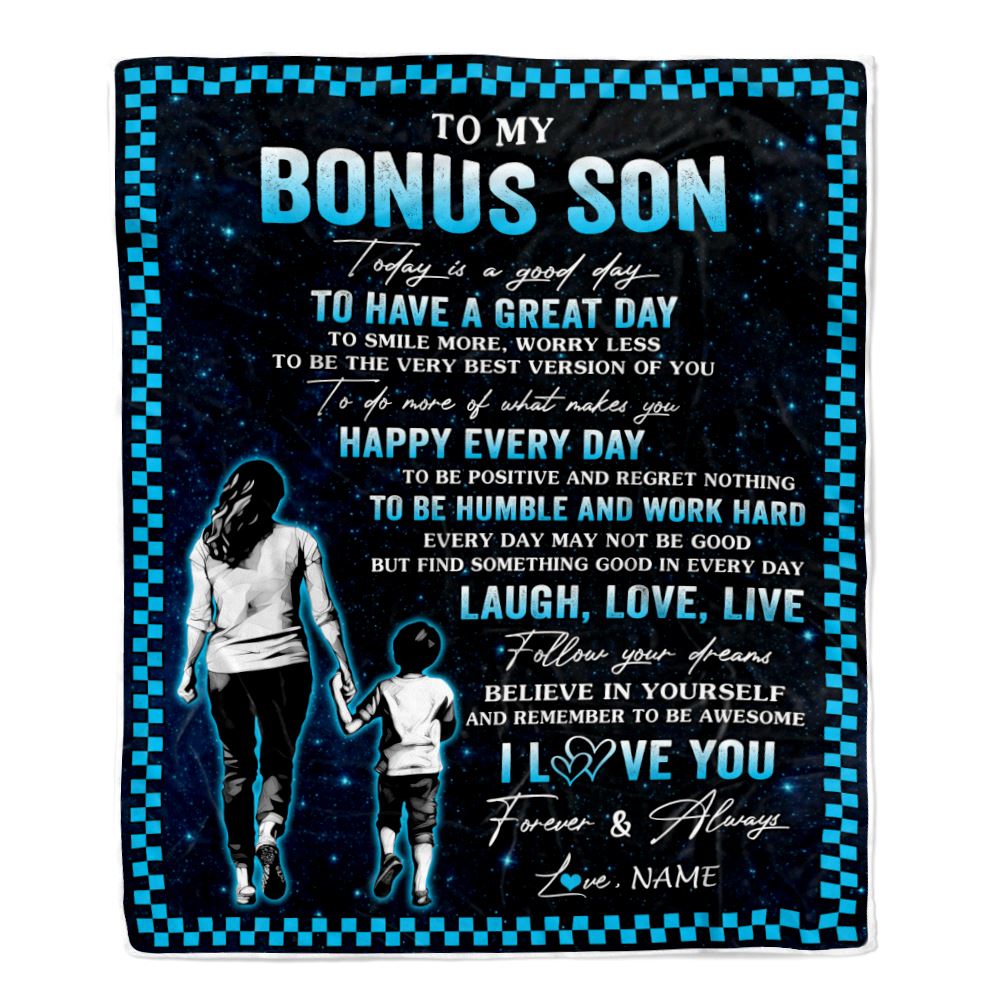 Personalized To My Bonus Son Blanket From Stepmother Every Day Laugh Love Live Stepmom Stepson Birthday Gifts Graduation Christmas Customized Fleece Blanket | siriusteestore