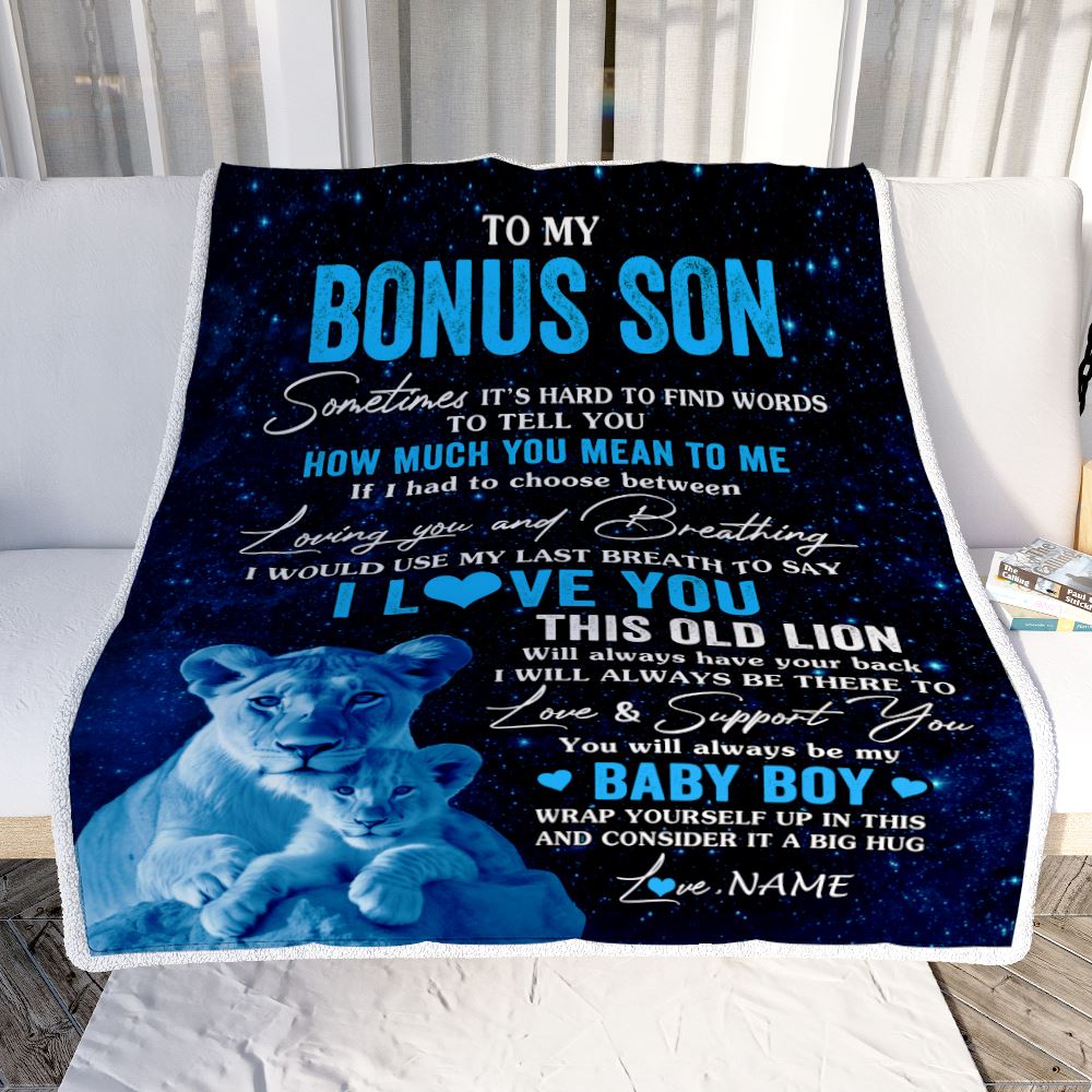 Personalized To My Bonus Son Blanket From Stepmother I Love You This Old Lion Stepson Birthday Graduation Christmas Customized Bed Fleece Throw Blanket | siriusteestore