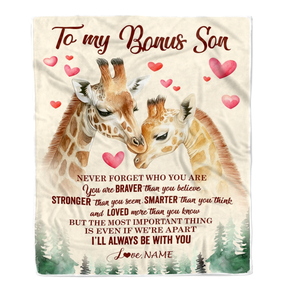 Personalized To My Bonus Son Blanket From Stepmother Never Forget Who Are You Giraffe Stepson Birthday Graduation Christmas Customized Fleece Throw Blanket | siriusteestore
