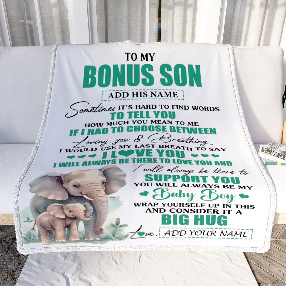 Personalized To My Bonus Son Blanket From Stepmother Stepdad Sometimes It's Hard Elephant Stepson Birthday Gifts Graduation Christmas Customized Fleece Blanket | siriusteestore