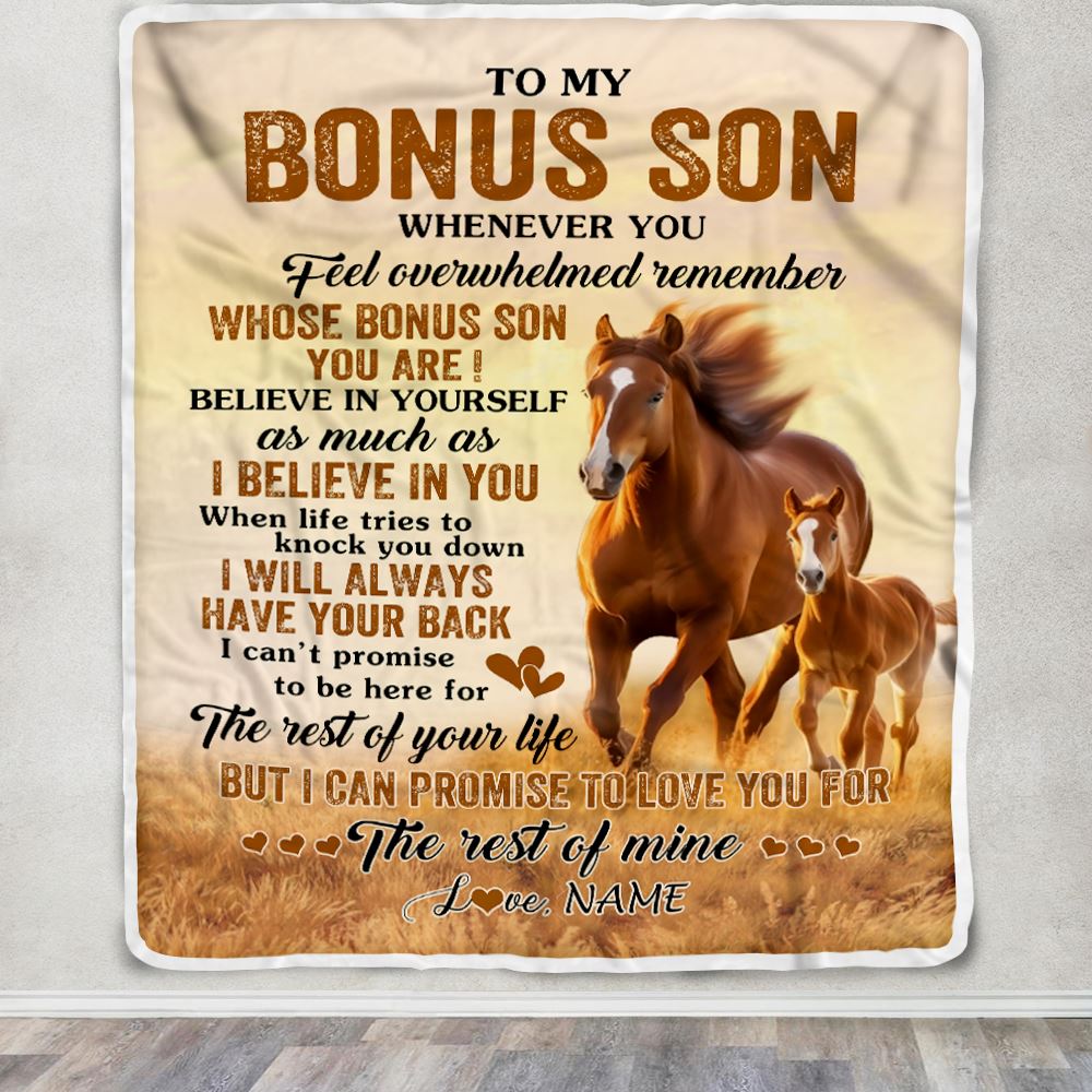 Personalized To My Bonus Son Blanket From Stepmother Stepdad Whenever You Feel Horse Stepson Birthday Gifts Graduation Christmas Customized Fleece Blanket | siriusteestore