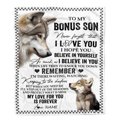Personalized To My Bonus Son Blanket From Stepmother Stepdad Wolf My Love For You Is Forever Stepson Birthday Gifts Christmas Customized Fleece Throw Blanket | siriusteestore