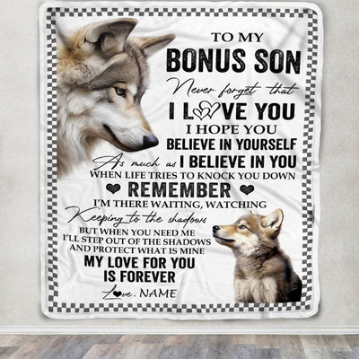 Personalized To My Bonus Son Blanket From Stepmother Stepdad Wolf My Love For You Is Forever Stepson Birthday Gifts Christmas Customized Fleece Throw Blanket | siriusteestore